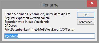 CV Exportieren Durch klicken auf den OK Button muss noch ein Filename für die Decoderdatei angegeben werden.