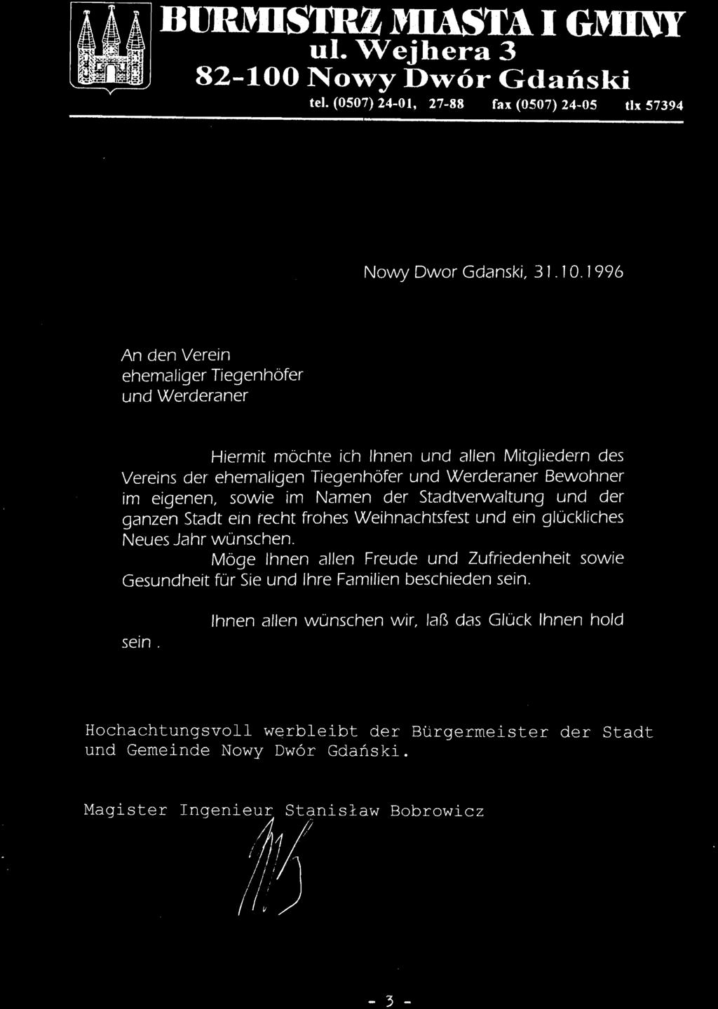 BlJRMISmz MIASTA I GMINY 01. Wejhera 3 82-100 No,",y D'\Vor Gdaiiski tel. (0507) 24-01, 27-88 fax (0507) 24-05 tlx 57394 Nowy Dwor Gdanski, 3 1. 10.