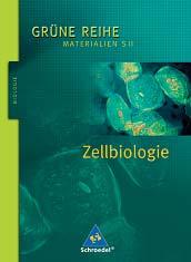 Biologie Unterrichtswerke? Sekundarstufe II 191 E Zellbiologie Dieser Band führt umfassend und schülergerecht in die faszinierende Welt der Zellbiologie ein.