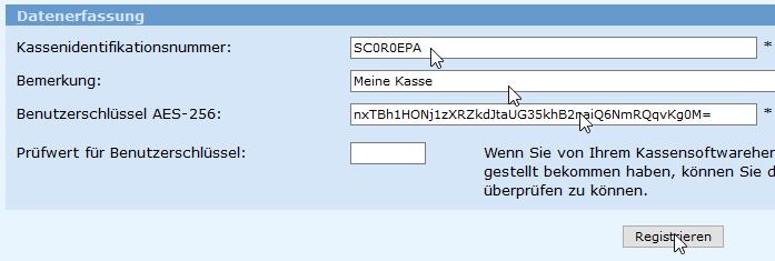 Siegelerstellungseinheit Registrierung einer Registrierkasse Die Eingabe des Prüfwertes garantiert die richtige Übertragung des AES-Schlüssels.