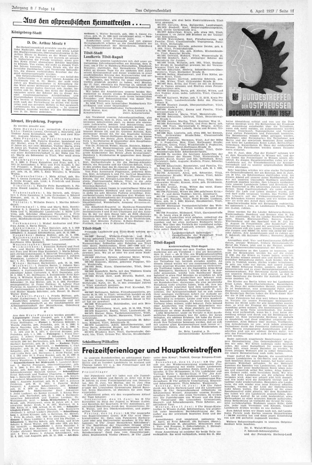 Jahrgang 8 / Folge 14 Das Ostpreußenblatt 6. April 1957 / Seite 11' 2lu$ öcn oftpteufrfdien ^cimaifrciren Königsberg-Stadt D. Dr.