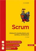 Inhaltsverzeichnis Boris Gloger Scrum Produkte zuverlässig und schnell entwickeln ISBN (Buch): 978-3-446-43338-0 ISBN (E-Book):