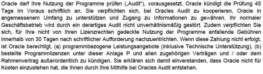 - vertraglich Auditklausel Oracle c) BesichYgung 809 BGB d) Fazit Vertraglich: a) AGB Auditklausel Auditrechte- und Pflichten klar formuliert?