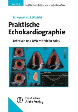 Auflage: Transösophageale Echokardiographie (TEE) im perioperativen und intensivmedizinischen Kontext Kardiale Raumforderungen und ihre Differenzialdiagnose Übersichtliche Formelsammlung für