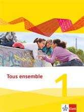 Tous ensemble 1 (Neue Ausgabe 2013) Lehrplanabgleich für das Fachcurriculum Französisch für die Mittelschule in Sachsen für das 1.