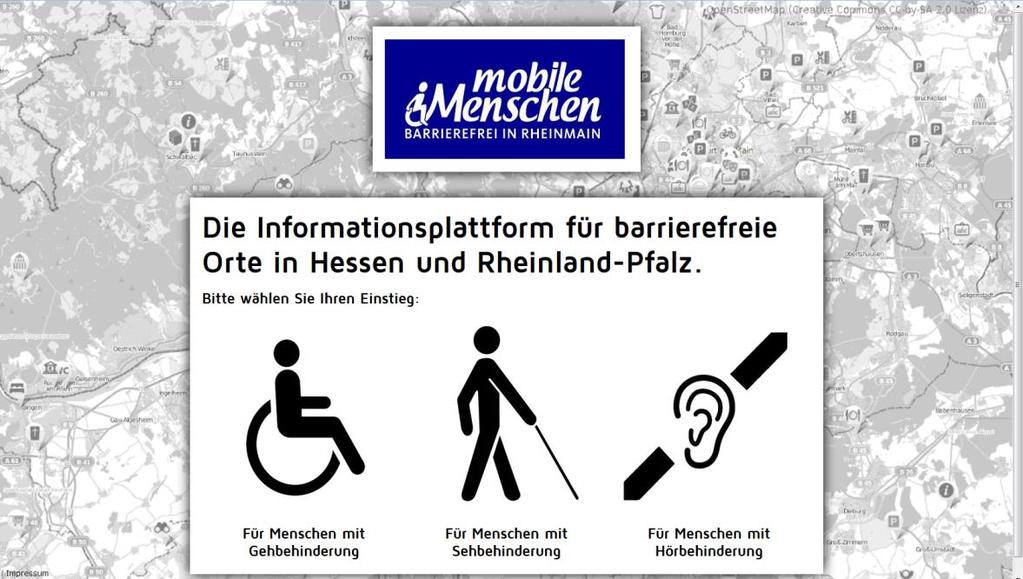 Mobile Menschen Die Idee Aufbau einer Datenplattform zum barrierefreien Zugang von Einrichtungen Für die Region Frankfurt RheinMain, ganz