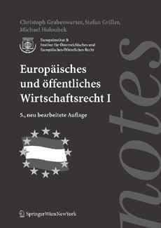 SpringerRecht Christoph Grabenwarter, Stefan Griller, Michael Holoubek Europäisches und öffentliches