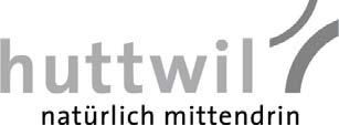 Versammlung der Einwohnergemeinde Huttwil Nr. 24 Dienstag, 16.