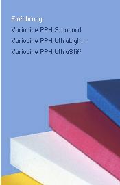 VarioLine VarioLine Leichtbausysteme entstehen auf einzigartigen Hochdruck-Spritzgießlinien.
