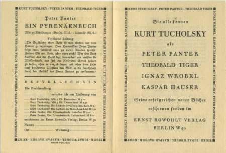 71 Werbeprospekt des Ernst Rowohlt Verlages Werbeprospekt aus dem Jahr 1929 für die bei Rowohlt erschienenen Bücher Tucholskys. Das Pyrenäenbuch wird hier noch mit den Abbildungen annonciert.