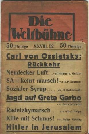 118 Carl von Ossietzky: Rückkehr In: Die Weltbühne 28.Jg Nr.52 v. 27.12.1932 Antwortschreiben auf die Bitte um die Übersendung eines Fotos von Kurt Tucholsky. Leider haben wir kein Bild von Tucholsky.