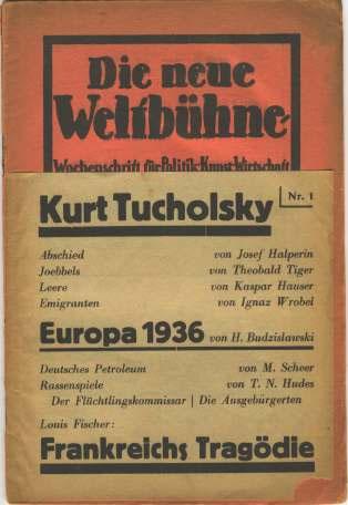 Die letzten gedruckten Beiträge Tucholskys zu seinen Lebzeiten.