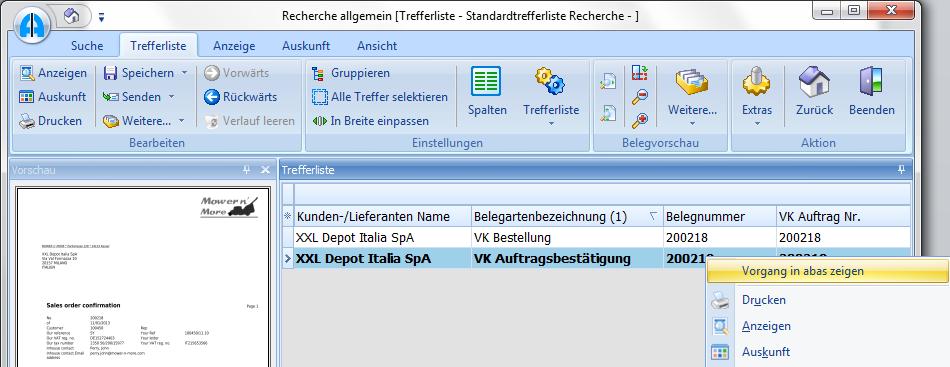 Allgemein 5. Aufruf von abas-erp aus HABEL Aus der HABEL Trefferliste heraus ist es möglich, das jeweilige abas-erp Objekt aufzurufen.