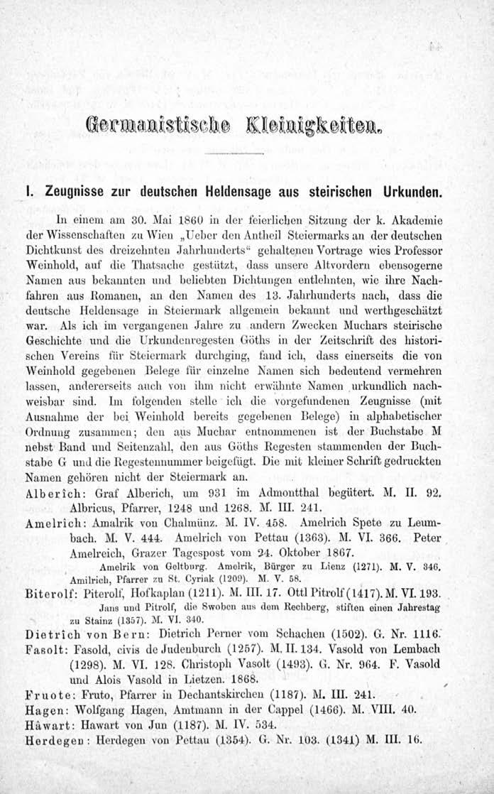 I. Zeugnisse zur deutschen Heldensage aus steirischen Urkunden. In einem am 30. Mai 1860 in der feierlichen Sitzung der k.