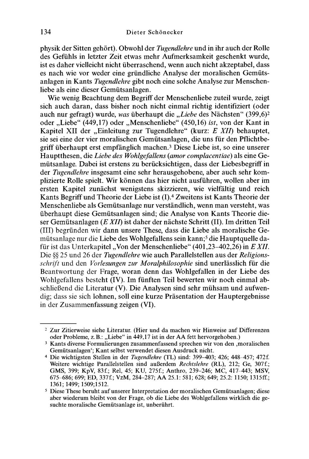 134 D ieter Schönecker physik der Sitten gehört).