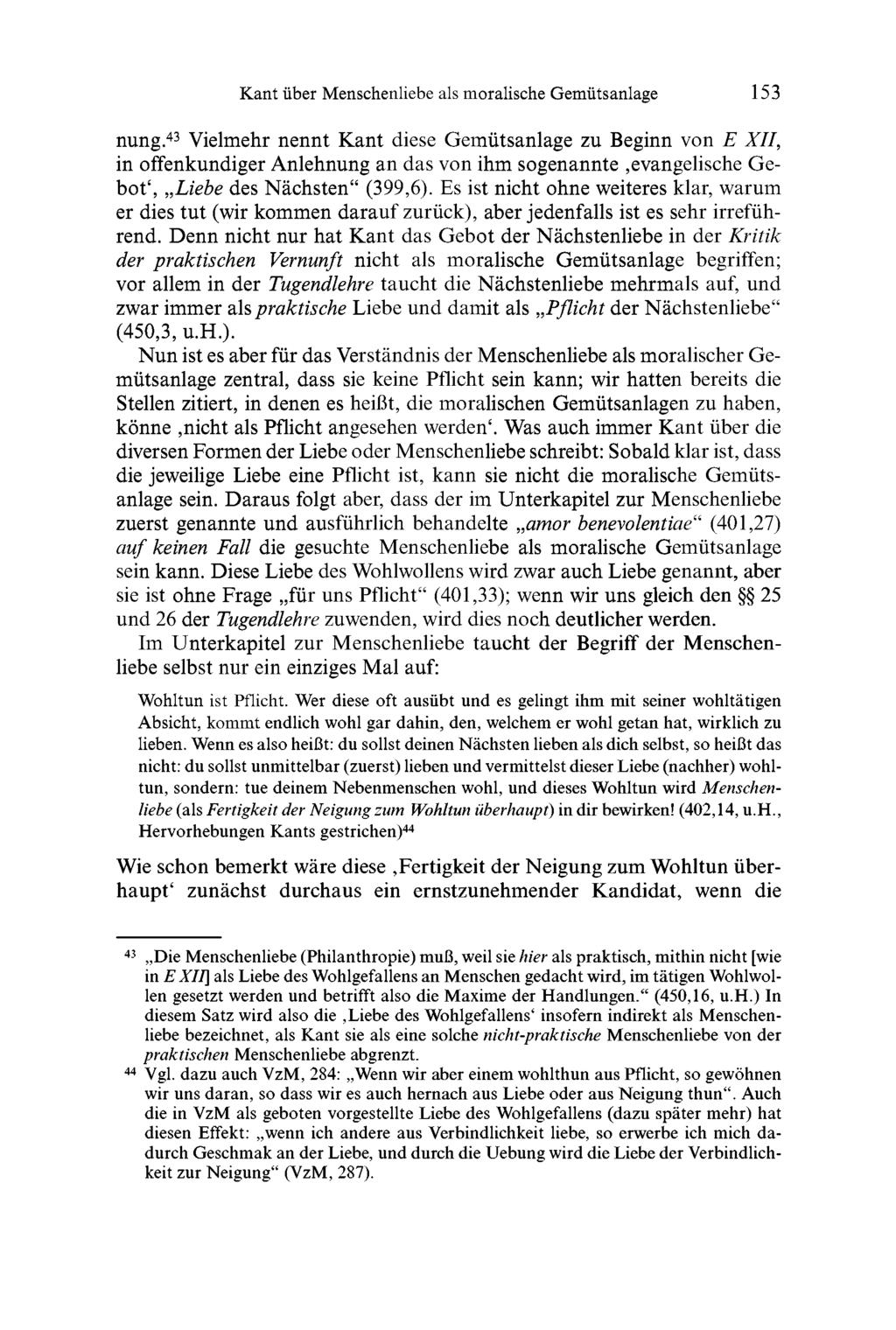 Kant über Menschenliebe als moralische Gemütsanlage 153 nung.