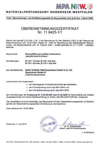 BDP Z -34.25 200 BAUER DUK- TILPFAHL für Rammpfähle aus duktilem Gusseisen, bestätigt durch das ÜBEREINSTIMMUNGS- ZERTIFIKAT Nr. 11 9425-1.1 des MPA NORDRHEIN-WESTFALEN vom 05.07.2010.