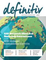 WERBEMÖGLICHKEITEN 2017 printwerbung definitiv Magazin der Deutsch- Finnischen Handelskammer definitiv ist das einzige deutsch-finnische Wirtschaftsmagazin.