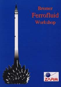 Vor dem Jahr 1997 Technische Anwendungen vor Beginn des Schwerpunktprogrammes Welche Ferrofluide gab es damals In den Jahren 1997-1999 Technische Anwendungen zum 1.