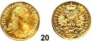 Herinek 206. Fb. 543. GOLD... Sehr schön 300,- 21 Dukat 1765, Kremnitz. 3,46 g. Herinek 258. Fb. 180. GOLD.... Min.
