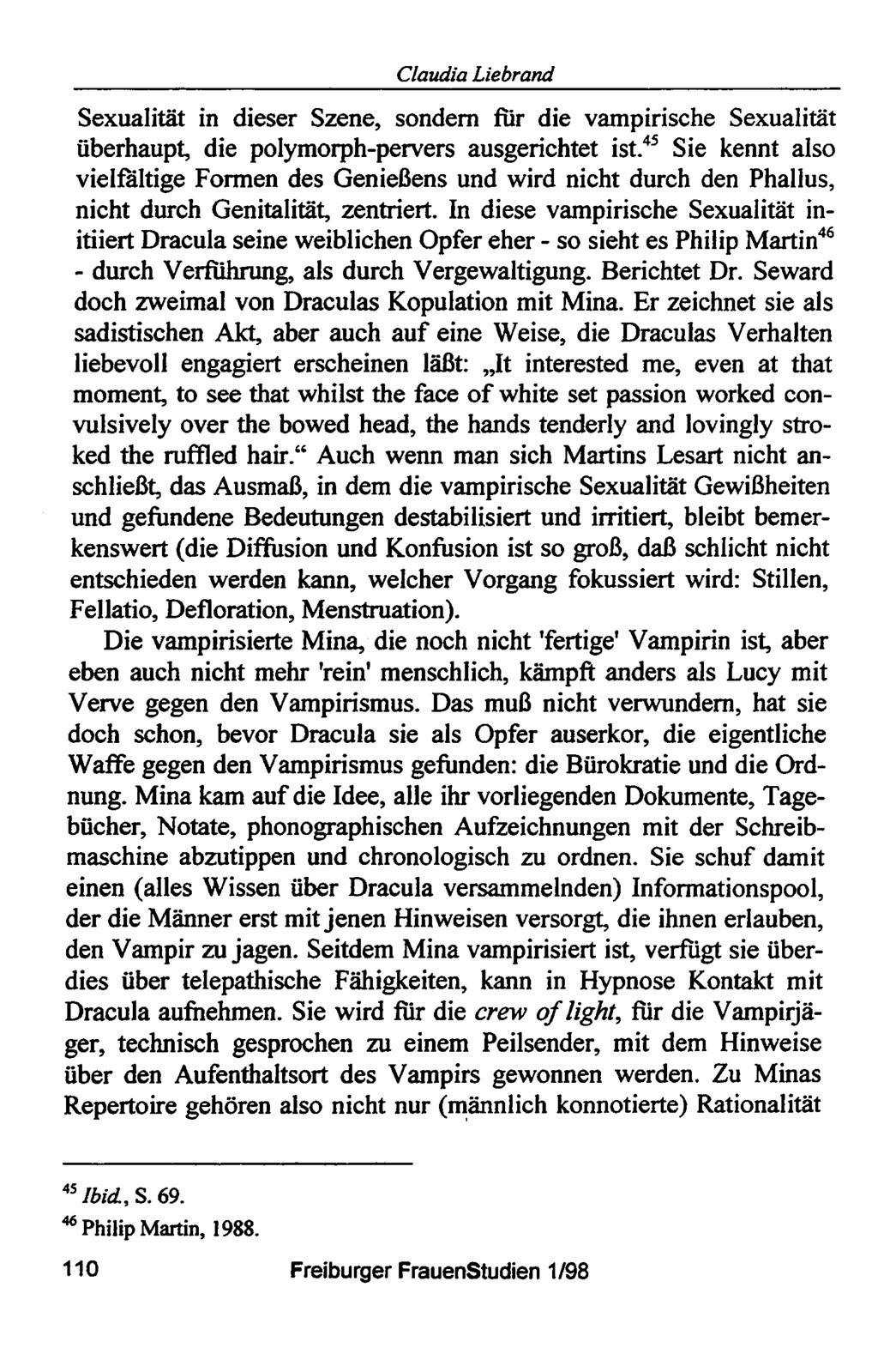 durch Claudia Liebrand Sexualität in dieser Szene, sondern für die vampirische Sexualität überhaupt, die polymorphpervers ausgerichtet ist.