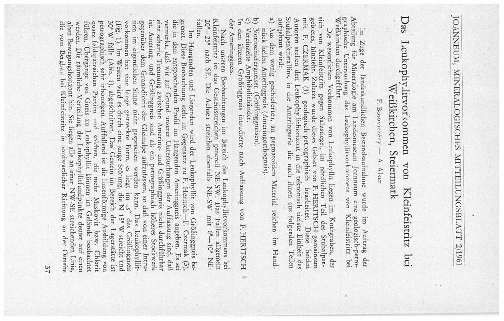 JOANNEUM, MINERALOGISCHESMITTEILUNGSBLATT2/1961 Das Leukophyllitvorkommefl von Kleinfeistritz bei Weißkirchen, Steiermark F. Borovicz~ny A.