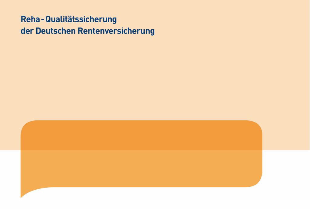 - Bericht 2015 Bericht zur Reha-Qualitätssicherung Rehabilitation im Jahr 2014 Einrichtung XY Ansprechpartner im Bereich 0430 Reha-Qualitätssicherung, Epidemiologie und Statistik: Frau Anke Mitschele