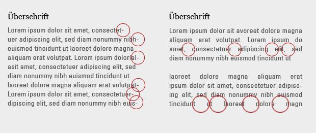 Typografie Praxis Klassische Fehler 5. Unschöner Satz: Links ist ein Beispiel für deutlich zu starke Trennungen von Wörtern Silbentrennung manuell bearbeiten.