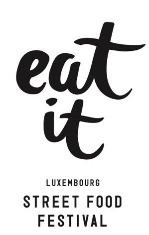 Fünfte Auflage Samstag 21.10.2017 & Sonntag 22.10.2017 Bewerbungsunterlagen für Aussteller EAT- IT ist das erste Street Food Festival in Luxembourg, dass mit einer ersten Auflage im Oktober 2015 bis zu 10.