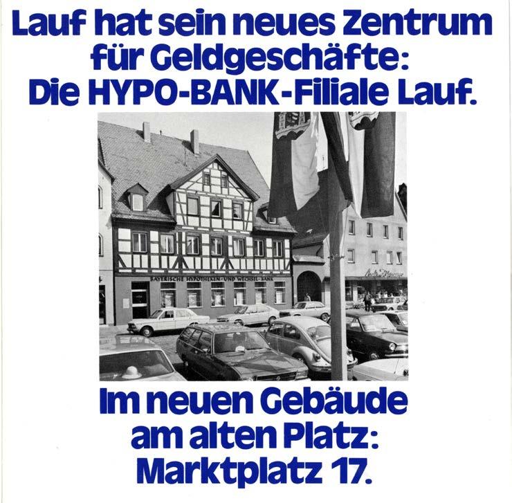 Geschichte der HypoVereinsbank Filiale Lauf a. d. Pegnitz 7 Am 2.
