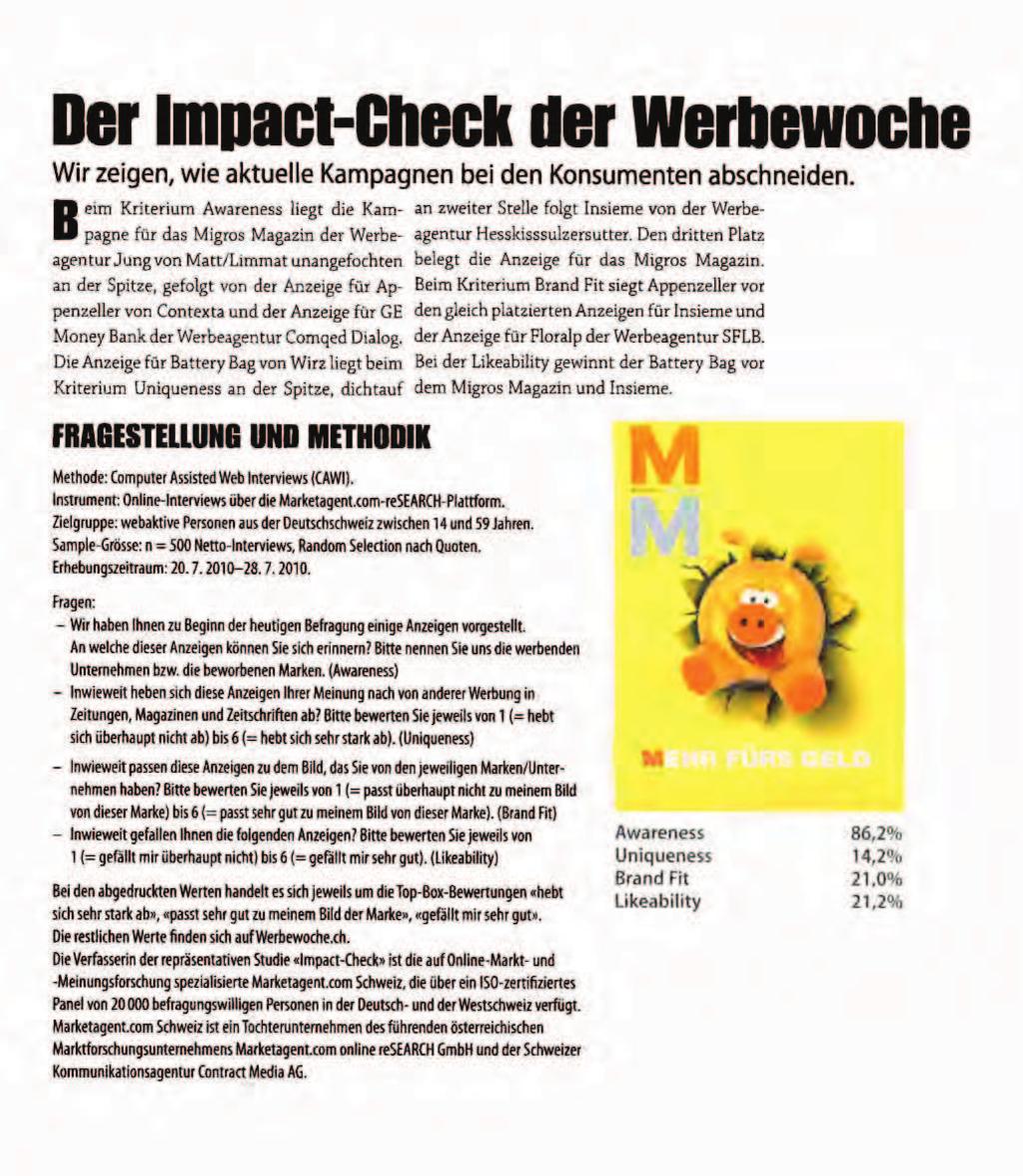Datum: 12.08.2010 Springer Business Media Schweiz AG 8031 Zürich 044/ 250 28 30 www.werbewoche.