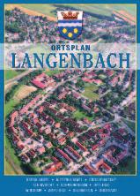 Darum unser Appell an alle: Spielplätze sind nicht für Mofa- und Rollerralleys da! Der neue Ortsplan von Langenbach ist erhältlich!