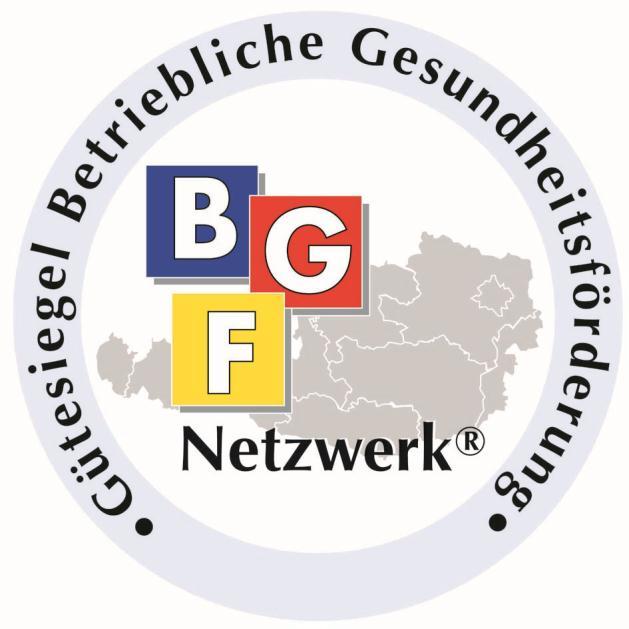 BGF- Gütesiegel Bedeutung Prämierung eines erfolgreich abgeschlossenen BGF - Projektes für die Implementierung in den Regelbetrieb Erlangung Einreichung des abgeschlossenen BGF -