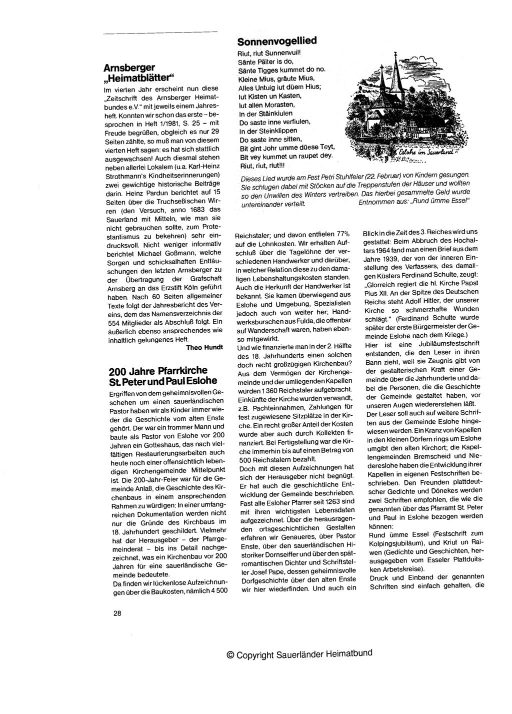 Arnsberger Heimatblatter" Im vierten Jahr erscheint nun diese Zeitschrift des Arnsberger Heimatbundes e.v." mit jeweils einem Jahresheft. Konnten wir schon das erste - besprochen in Heft 1/1981, S.