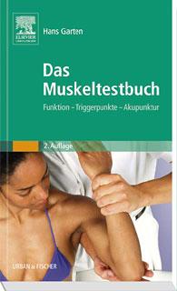 Hans Garten Das Muskeltestbuch Reading excerpt Das Muskeltestbuch of Hans Garten Publisher: Elsevier