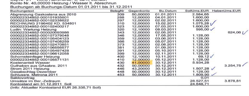 hier ist die Rechnung auf Kto. 40,000 (=Heizung) am 23.12. gebucht 91,11 Sind bei einem Unterkonto (z.b. Kto. 40,000 Heizung, Kto.