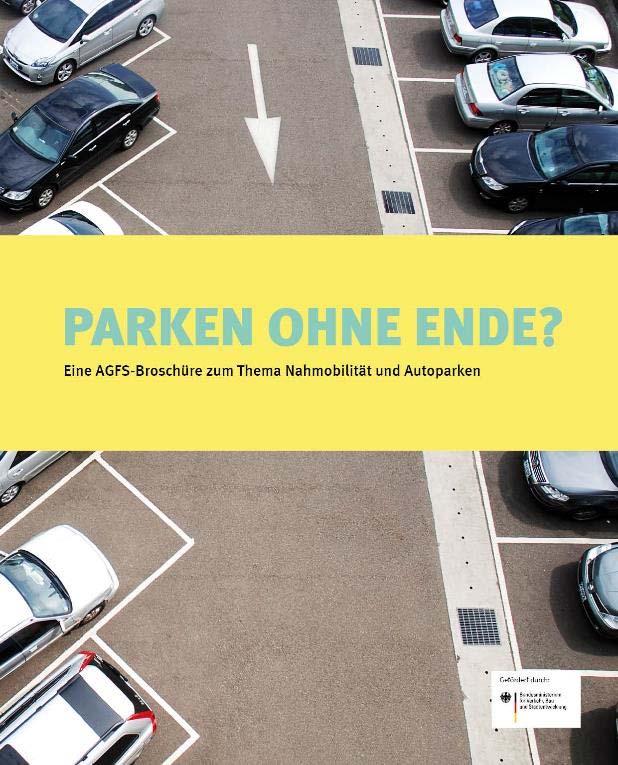 Kfz-Parken Schlüsselfaktor für Urbanität und Nahmobilität Kfz-Parken kann nicht länger privilegierte Nutzung des Straßenraums sein Höhe der Bußgelder muss hinterfragt werden