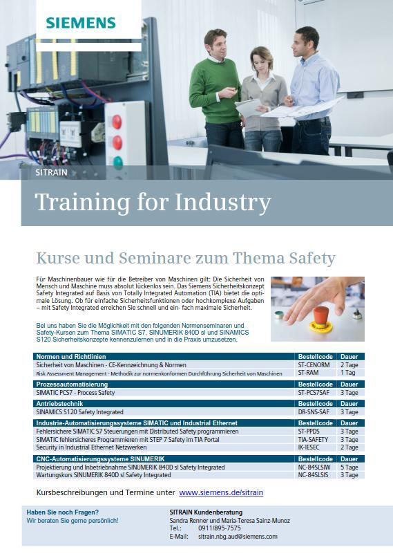 Ihr Partner für sichere Automatisierung Training Workshops - Normen und Vorschriften Sicherheit von Maschinen - CE-Kennzeichnung & Normen (ST-CENORM) Risk Assessment Management - Methodik zur