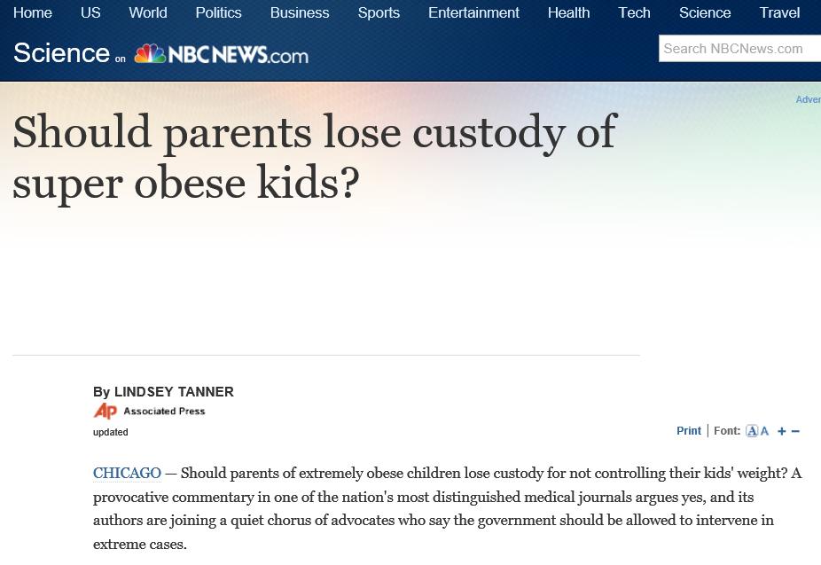 Sollen schwer übergewichtige Kinder aus ihren Familien genommen werden? http://www.nbcnews.