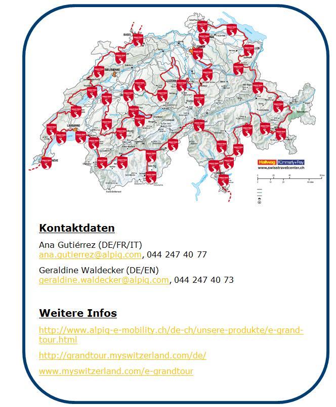 Grand Tour of Switzerland E-Grand Tour Das Bundesprojekt von Tourismus Schweiz, Touring Route auf 1 600km+ Ab Mitte 2017 als E-Grand Tour voll elektrisch