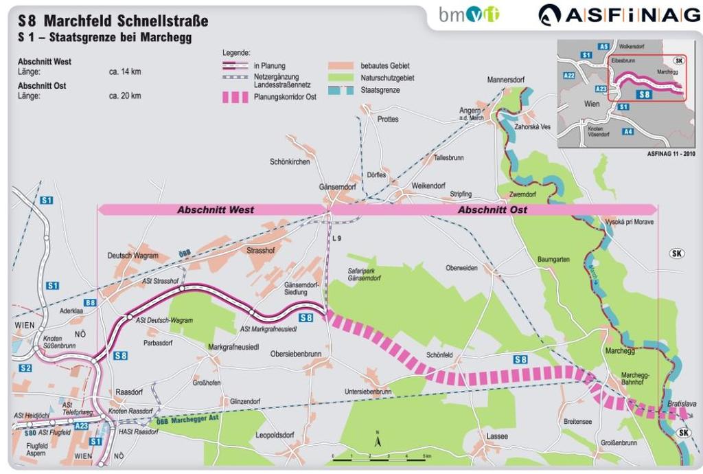 S 8 Marchfeld Schnellstraße Realisierung in zwei Abschnitten Abschnitt West (Wien - Gänserndorf): 2014 2018 Abschnitt Ost (Gänserndorf Staatsgrenze): Nach 2018