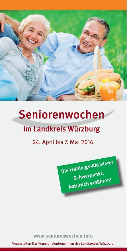 >> Seniorenwochen im Landkreis Würzburg - Jährlich im Frühjahr -