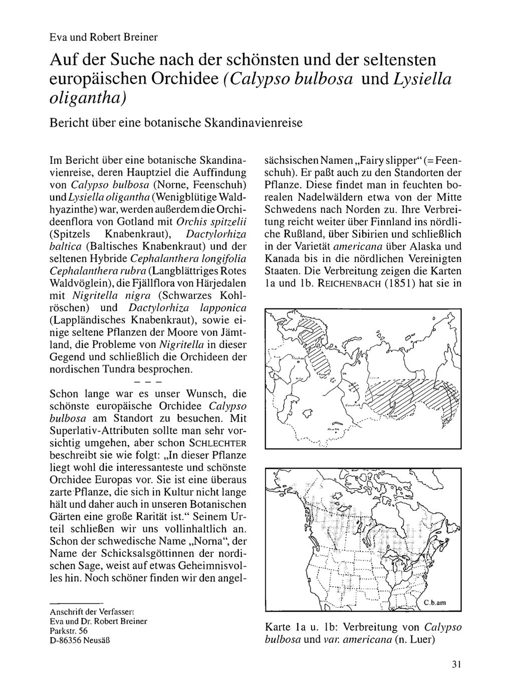 Eva und Robert Breiner Naturwissenschaftlicher Verein für Schwaben, download unter www.biologiezentrum.