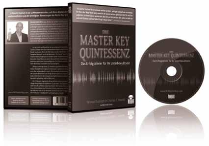 DIE MASTER KEY QUINTESSENZ Erfasse die Essenz des Master Key Systems in weniger als einer Stunde und das in völliger Entspannung.