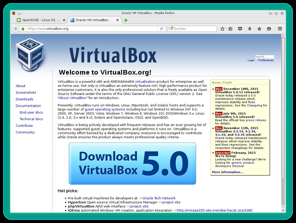 Installation Installation von Virtualbox Virtualbox ist eine Desktop Virtualisierungslösung, welche auf Windows und Linux