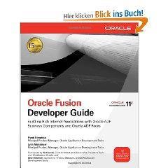 (Autor), Oracle JDeveloper 11g Handbook: A Guide to Fusion Web