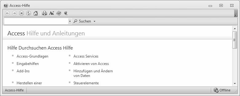 3 Xpert - Europäischer ComputerPass - Datenbankanwendung (mit Access 2010) Symbolleiste Die Hilfe-Startseite Tragen Sie