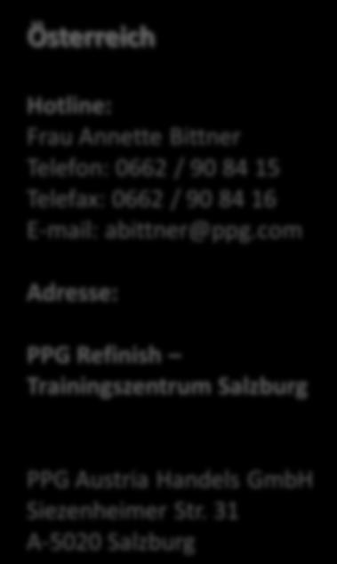 Seminar-Hotline und Standorte Deutschland Hotline: Frau Annette Bittner Telefon: 02103 / 791-400 Telefax: 02103 / 791-385 E-mail: abittner@ppg.