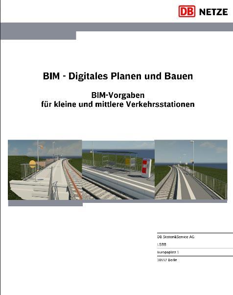 Motivation Vorgaben der DB Netze Spezifikationen für die digitale Planung und Bauausführung Für kleine und mittlere Verkehrsstationen Beinhaltet Spezifikationen für Vermessungsarbeiten