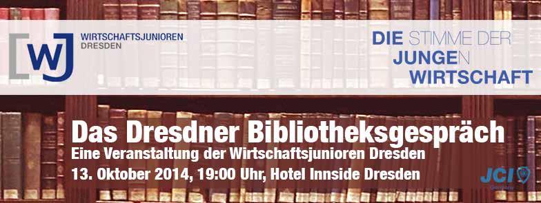 Das Dresdner Bibliotheksgespräch: Sachsen in Europa Einladung zur Veranstaltung mit Staatsminister Dr.